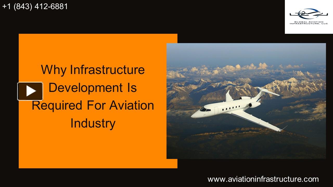 PPT Why Infrastructure Development is required for Aviation Industry PowerPoint presentation