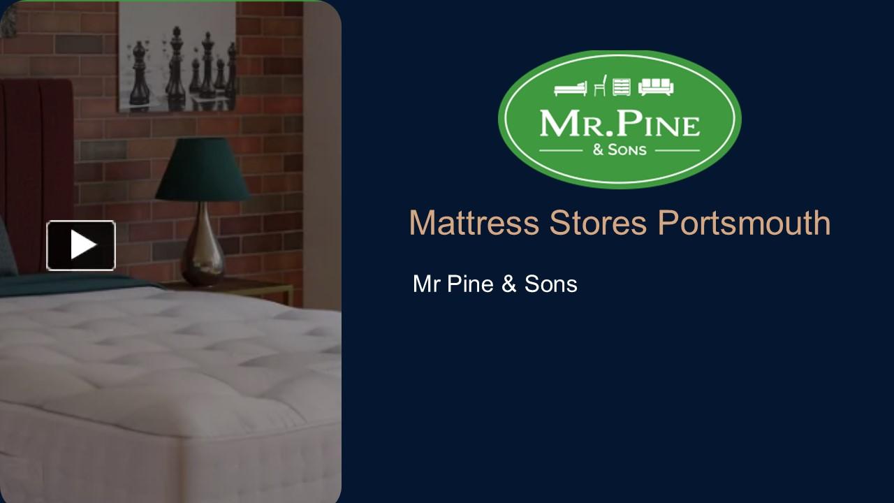 PPT Mattress Stores in Portsmouth PowerPoint presentation free to