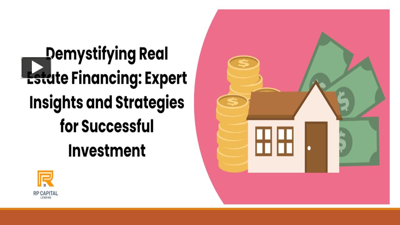 Demystifying Real Estate Financing Expert Insights and Strategies for(06)