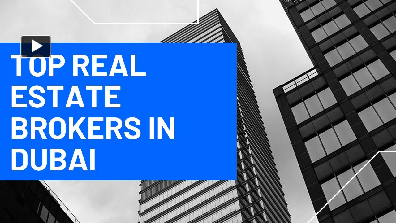 PPT Building Success Strategies for Real Estate Brokers in Dubai's