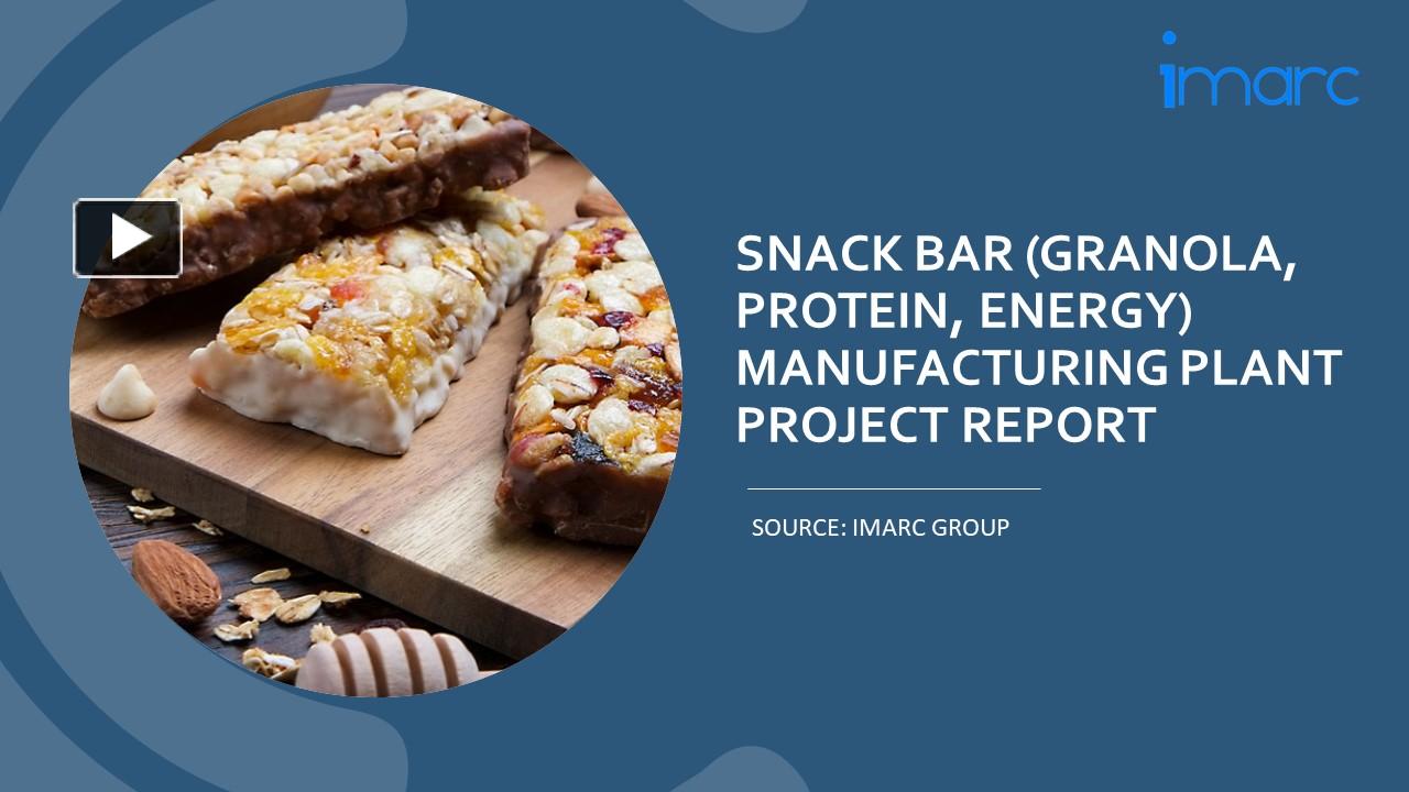 PPT Snack Bar (Granola, Protein, Energy) Manufacturing Process