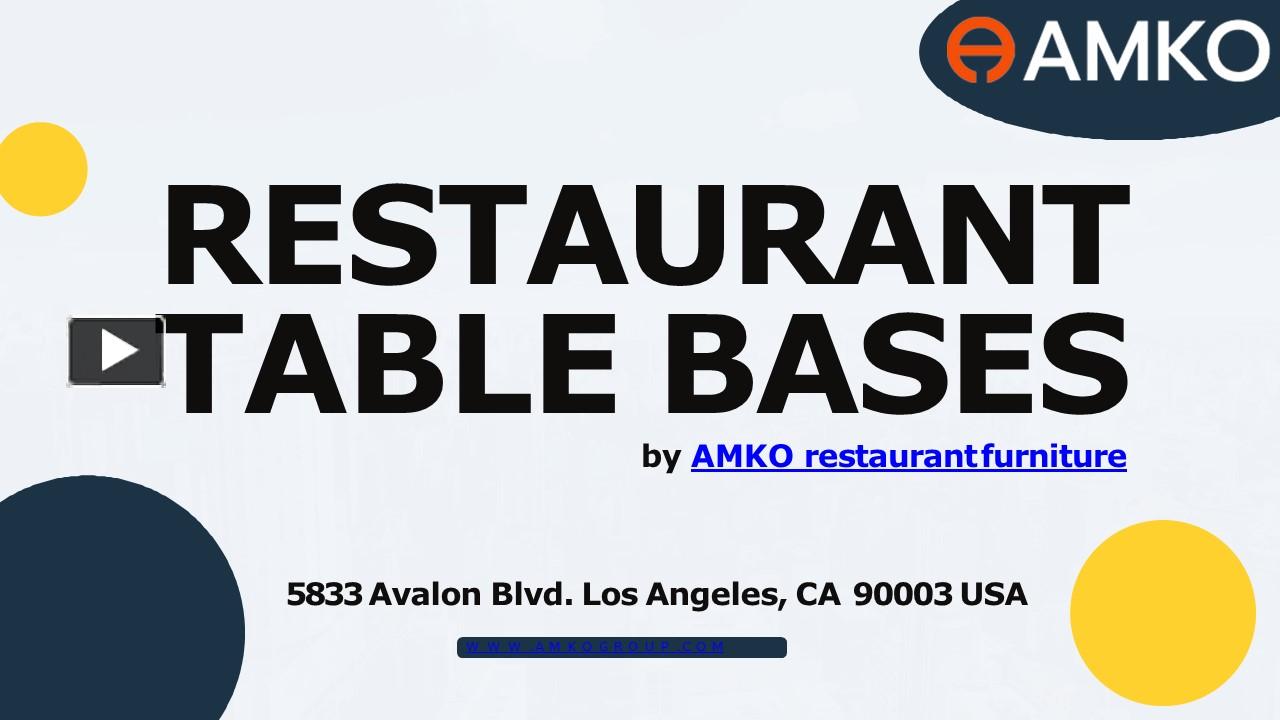 Restaurant Table Bases AMKO Group presentation free to download
