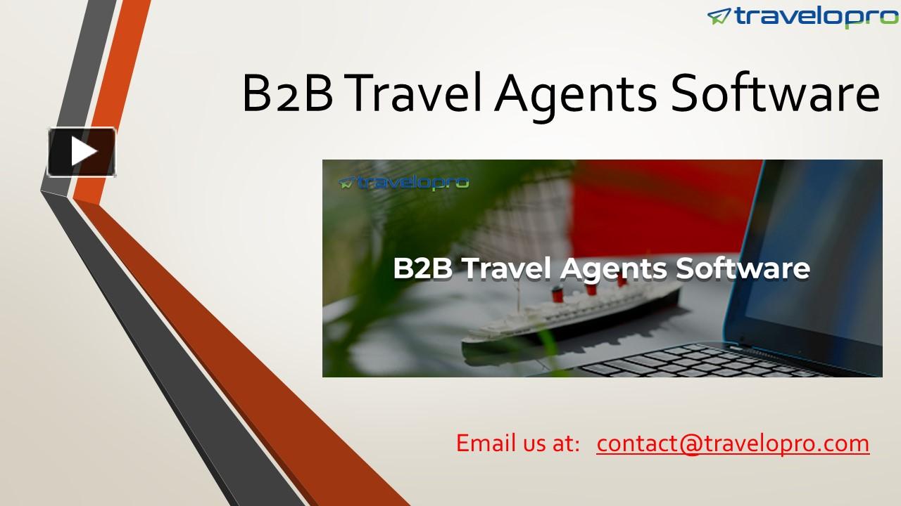 PPT B2B Travel Agents Software PowerPoint presentation free to