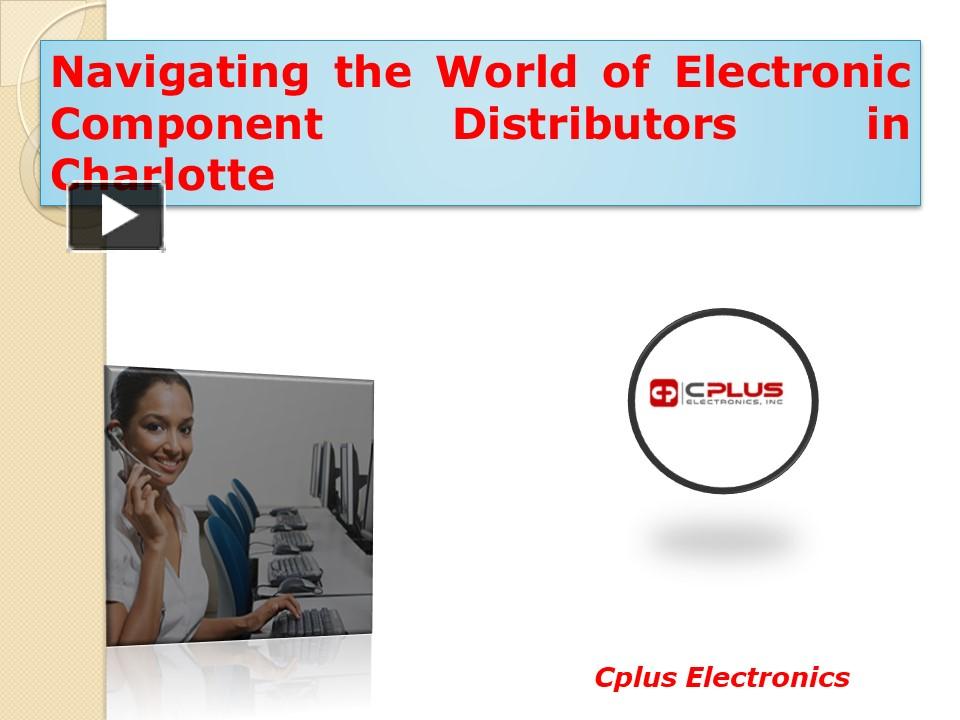 PPT China electronics components distributors online PowerPoint