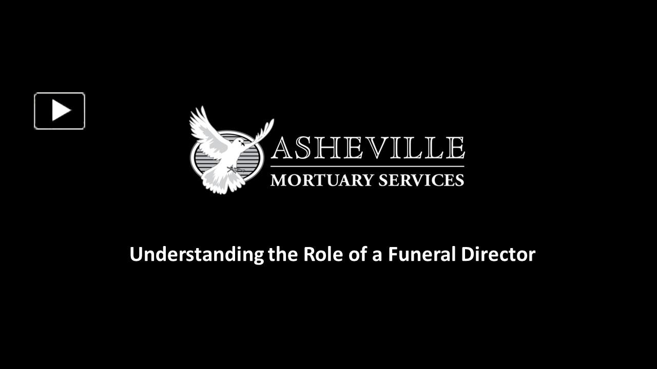 PPT Understanding The Role Of A Funeral Director PowerPoint