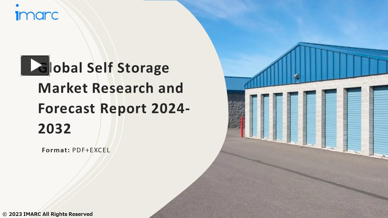 PPT Self Storage Market PPT Growth, Outlook, Demand, Keyplayer