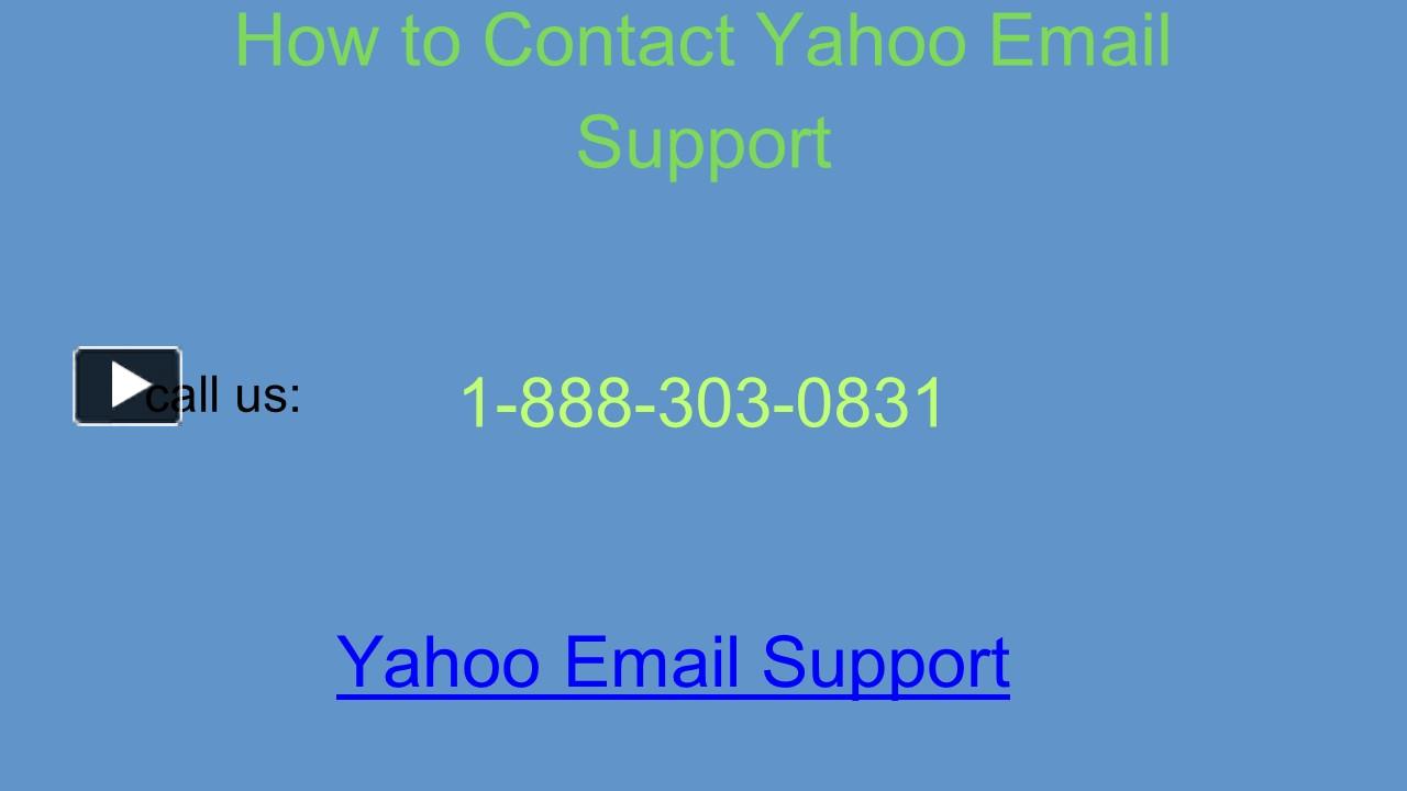 PPT How to Contact Yahoo Email Support PowerPoint presentation free