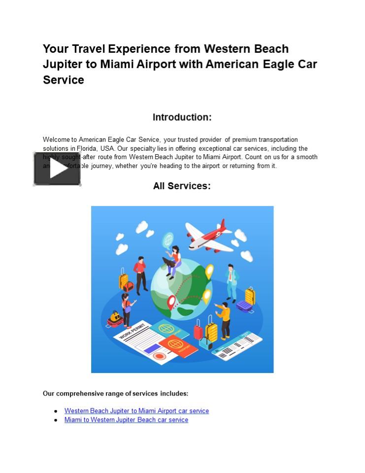 PPT Seamless Transits Western Beach Jupiter to Miami Airport with