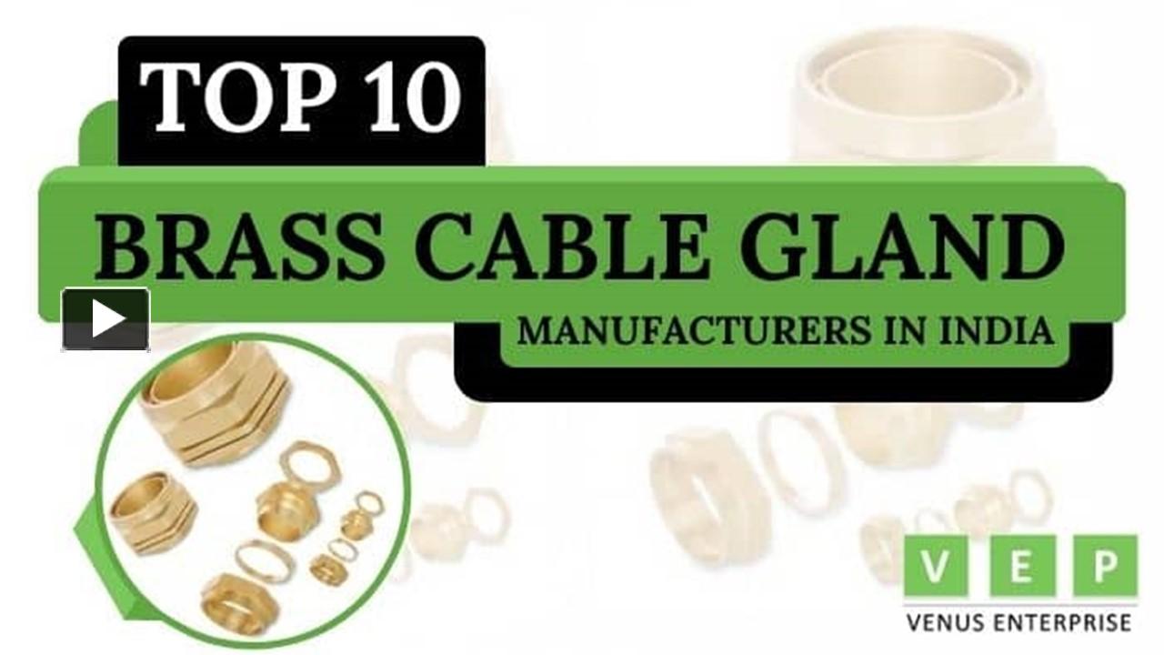 PPT Top 10 Brass Cable Gland Manufacturers in India PowerPoint