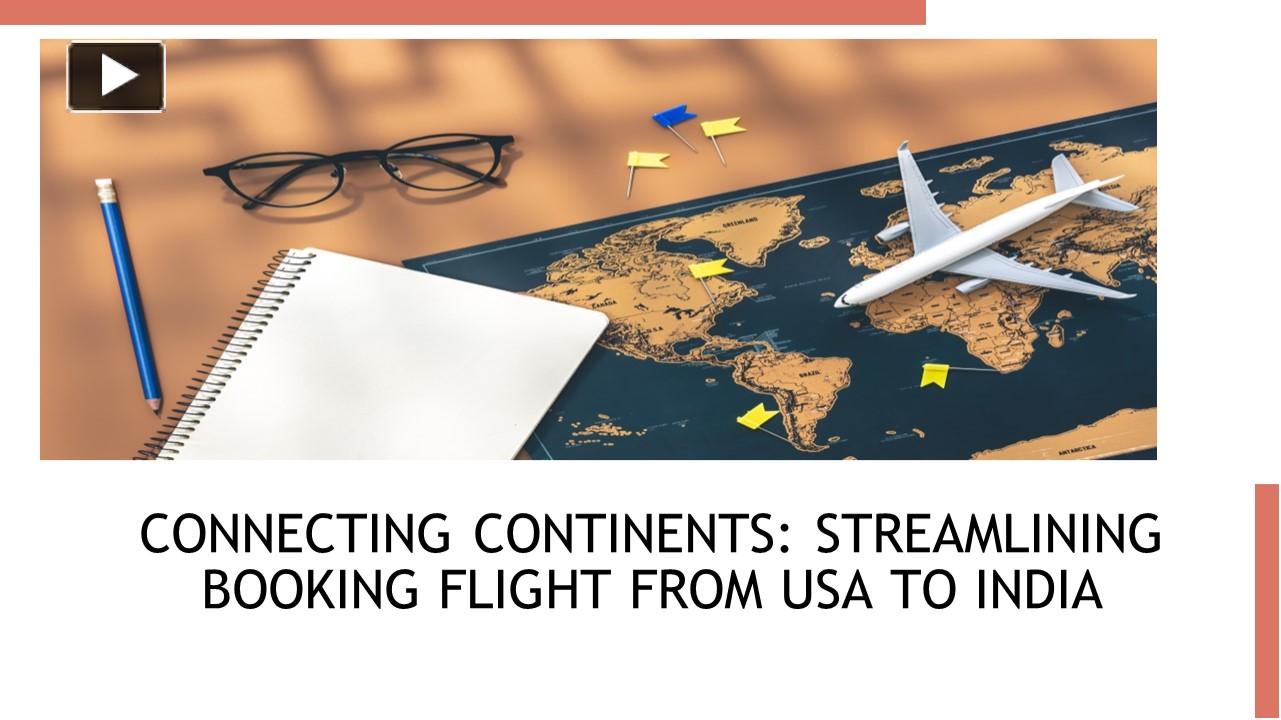 PPT Flights to India from USA PowerPoint presentation free to