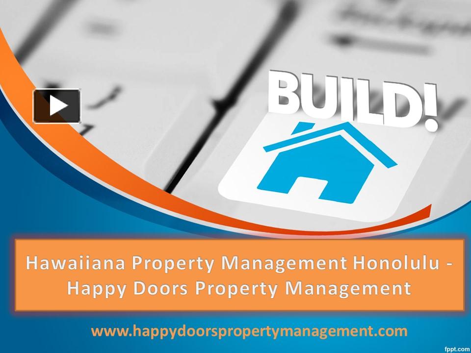 PPT Hawaiiana Property Management Honolulu Happy Doors Property Management PowerPoint