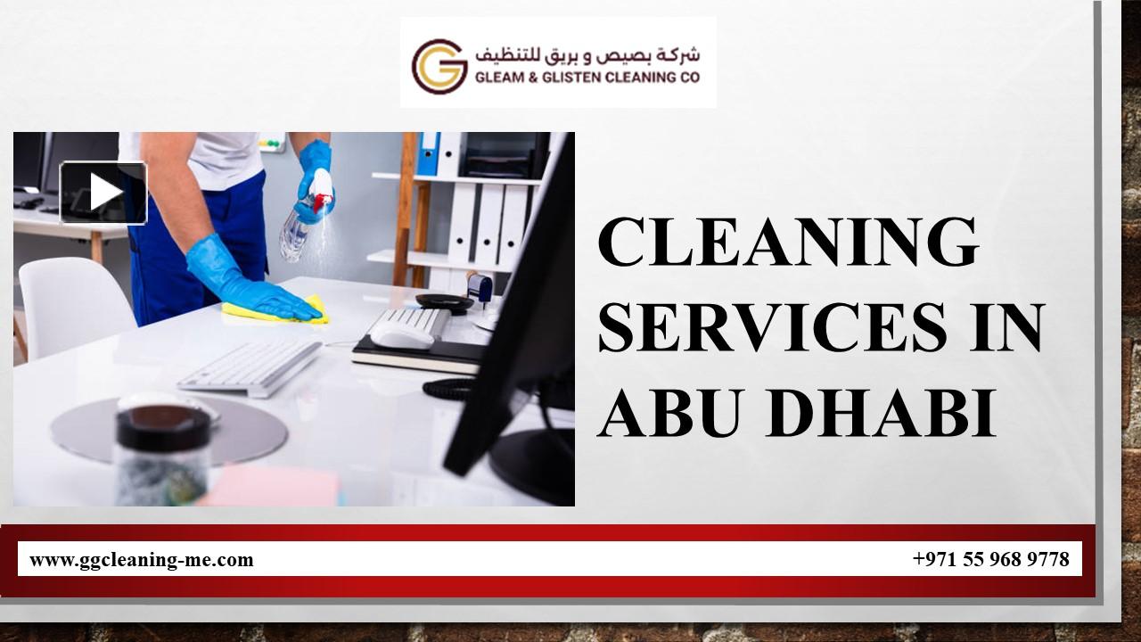PPT Cleaning Services in Abu Dhabi PowerPoint presentation free to