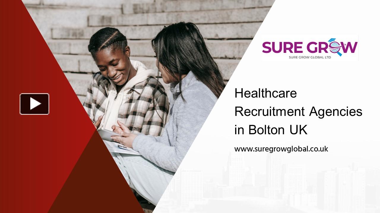 PPT Healthcare Recruitment Agencies in Bolton UK PowerPoint