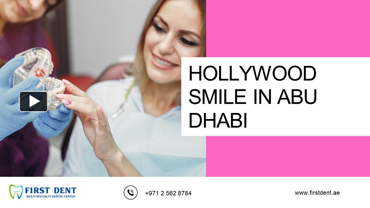 PPT Hollywood Smile in Abu Dhabi Professional Dental Treatment