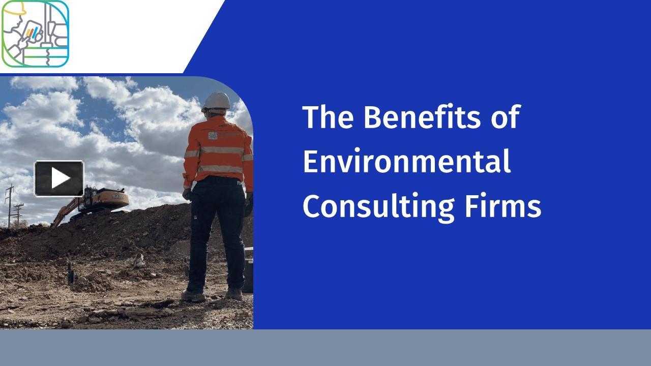 PPT The Benefits of Environmental Consulting Firms PowerPoint
