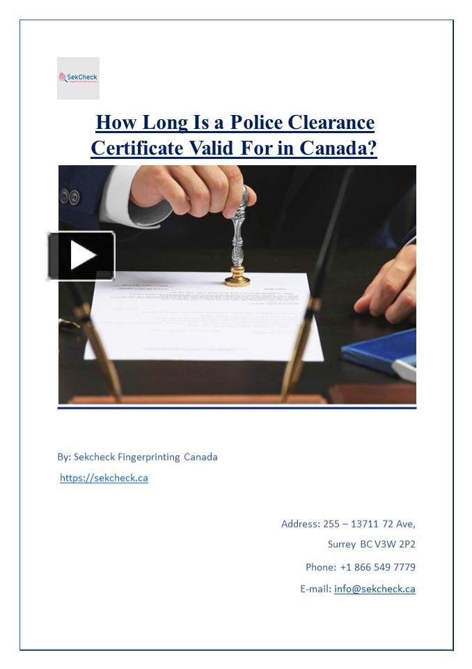 PPT How Long Is a Police Clearance Certificate Valid For in Canada