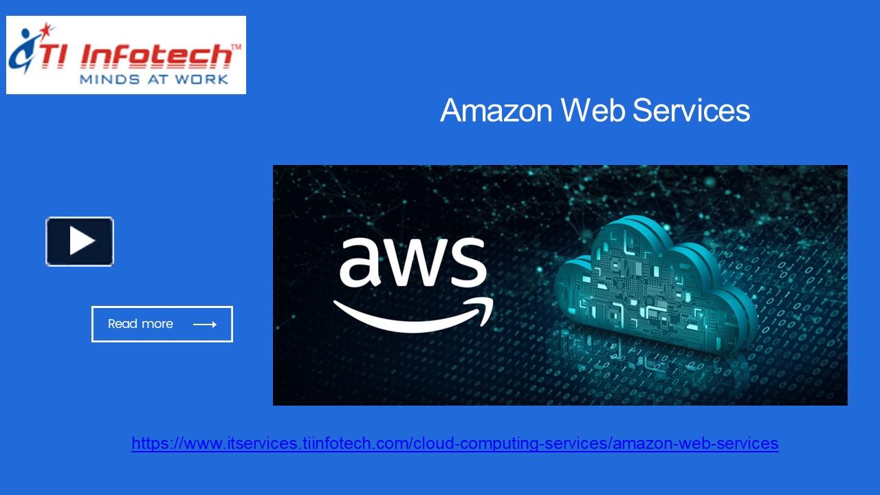 PPT What Is Amazon  Services and Why should you Choose it for your Business PowerPoint
