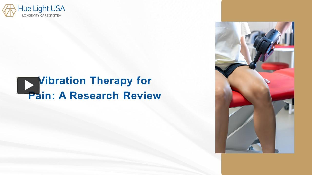 PPT Vibration Therapy for Pain A Research Review PowerPoint presentation free to download