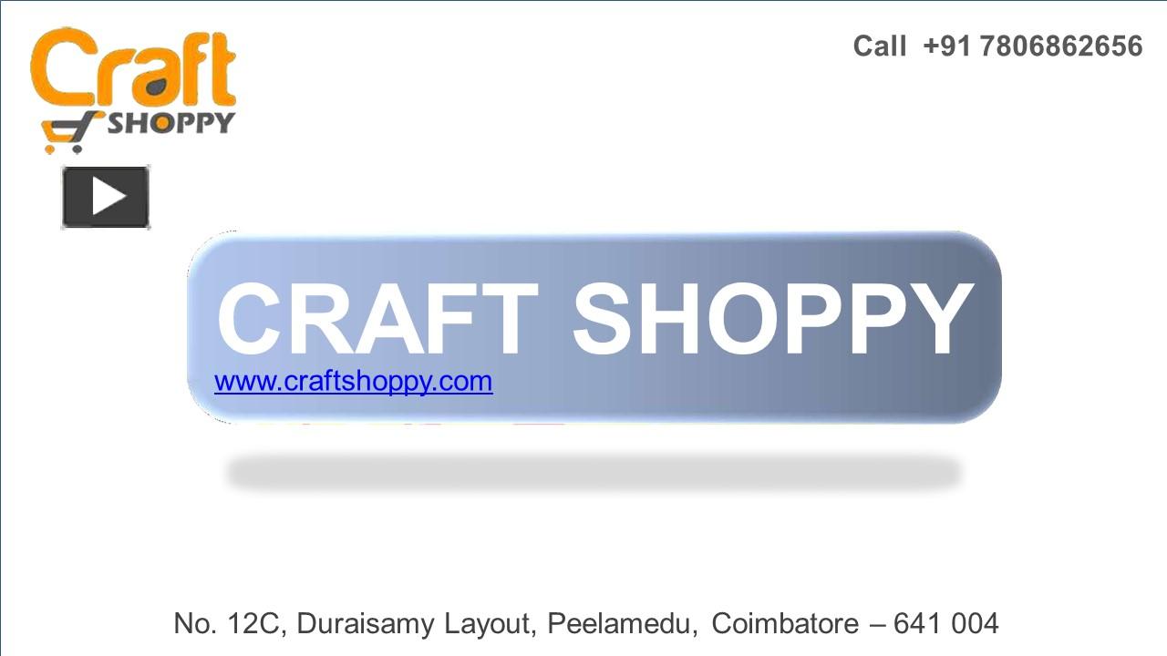 PPT Online Craft Store India PowerPoint presentation free to