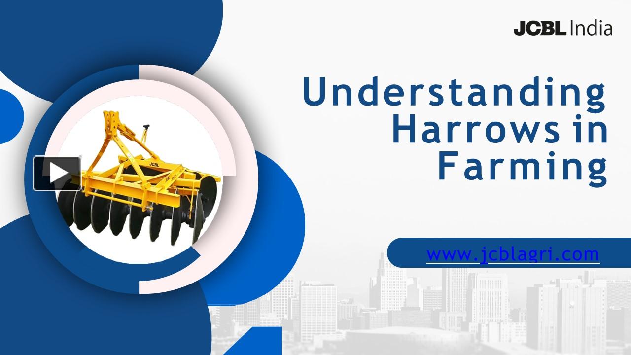 PPT Understanding Harrows in Farming PowerPoint presentation free