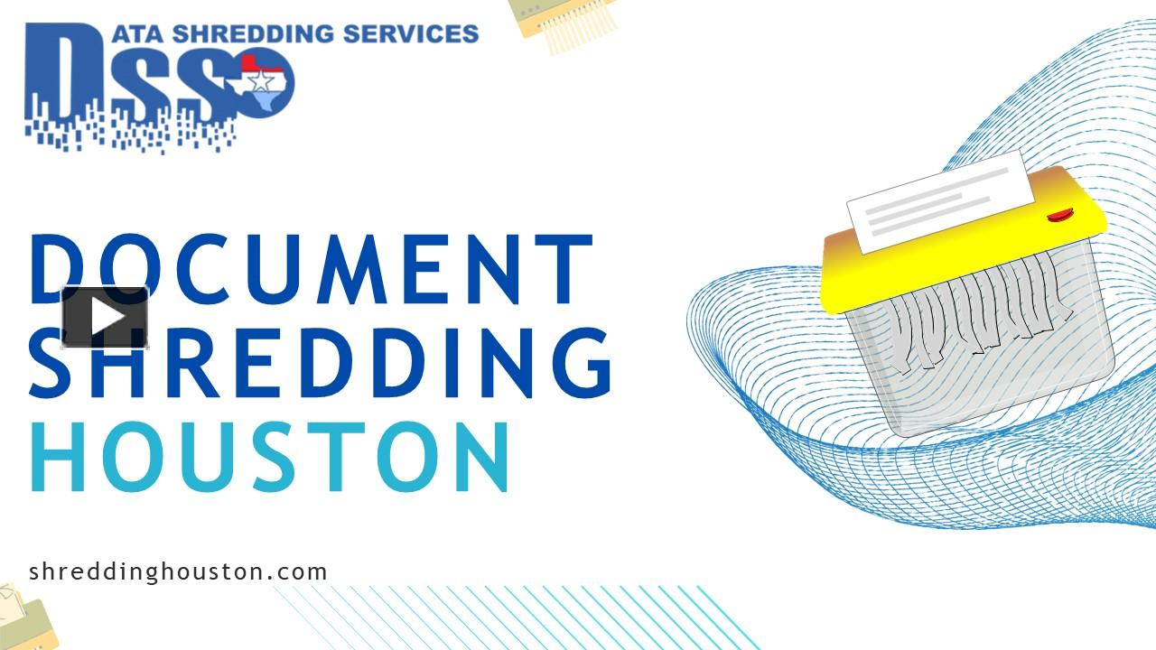 PPT Document Shredding Houston Experts PowerPoint presentation free