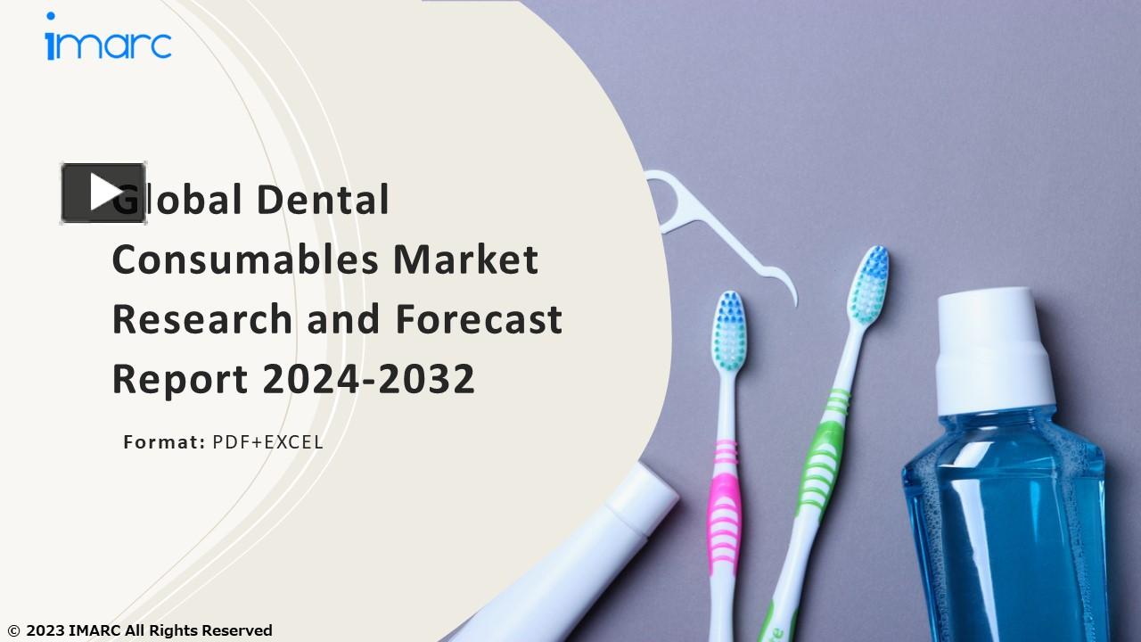 PPT Dental Consumables Market Growth, Demand and Challenges of the