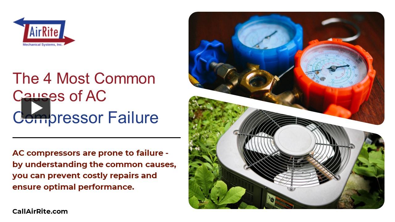 PPT Understanding the 4 Most Common Causes of AC Compressor Failure