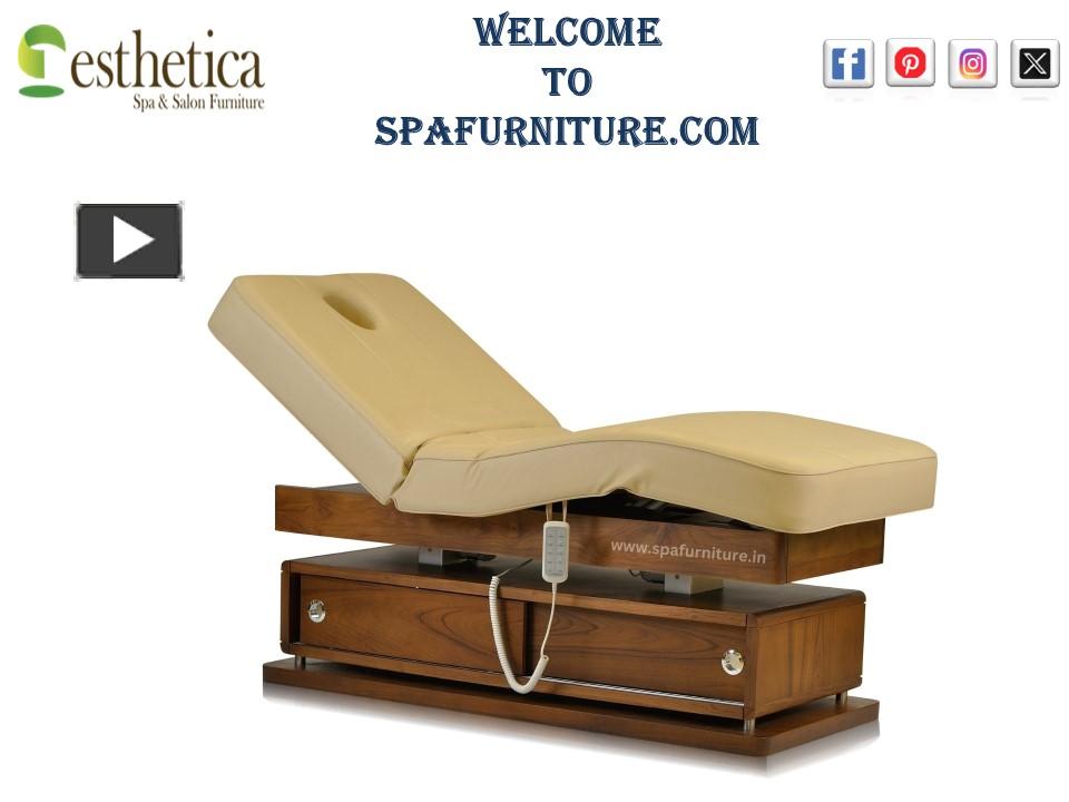 PPT Get the best Spa Furniture at Esthetica PowerPoint presentation