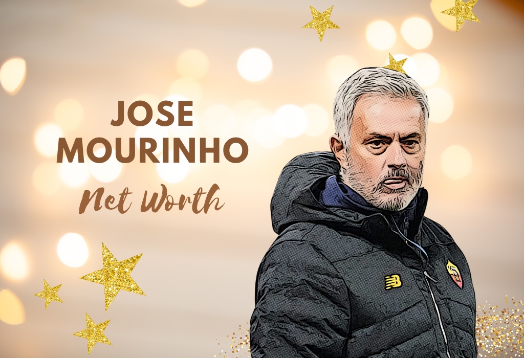 Jose Mourinho Net Worth, Career & Full Info (2024 Updated)