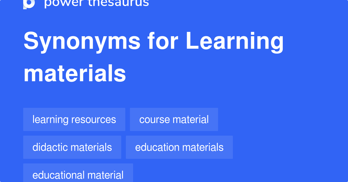 Learning Materials synonyms 172 Words and Phrases for Learning Materials