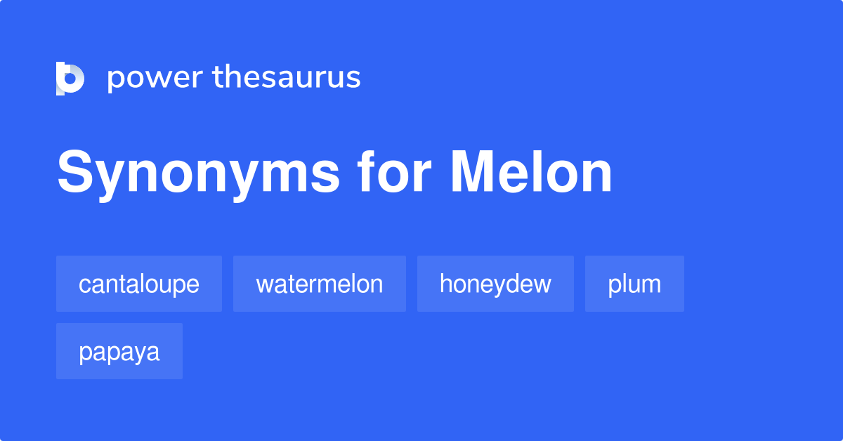 1 Idiom About Melon
