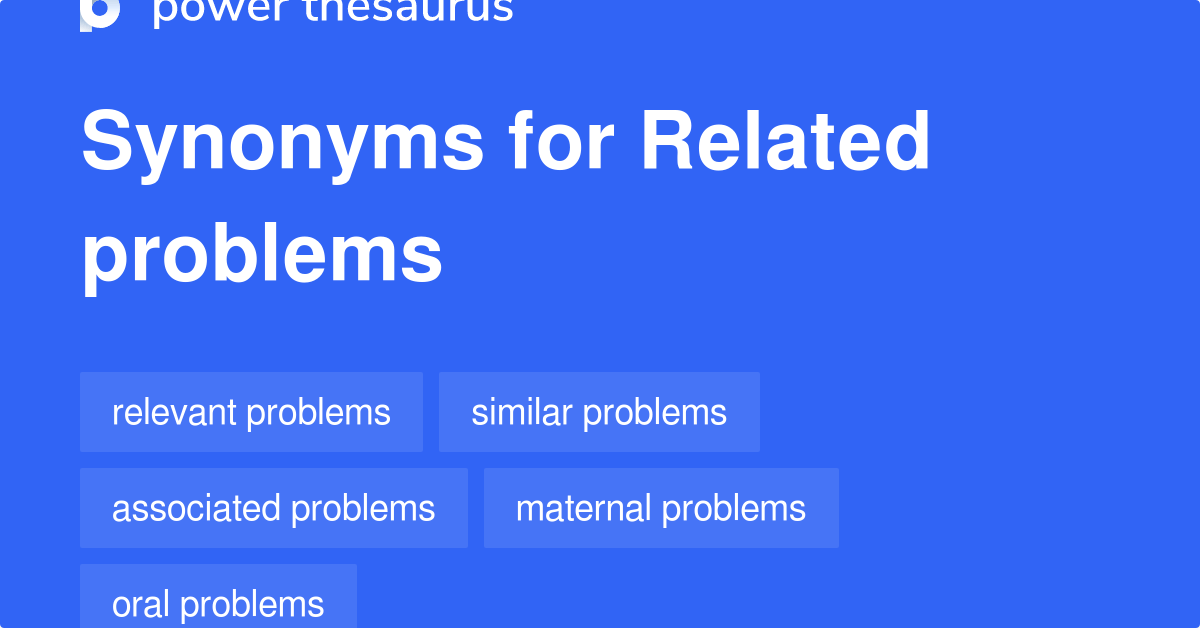 52 Words and Phrases for Problem Areas Power Thesaurus