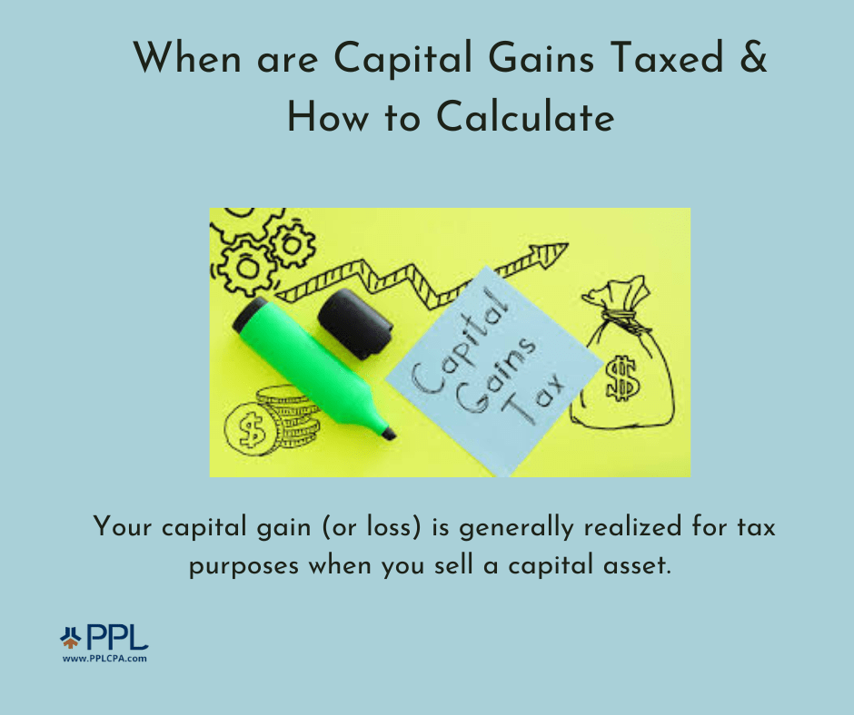 Series 2 When are Capital Gains Taxed and How to Calculate PPL CPA
