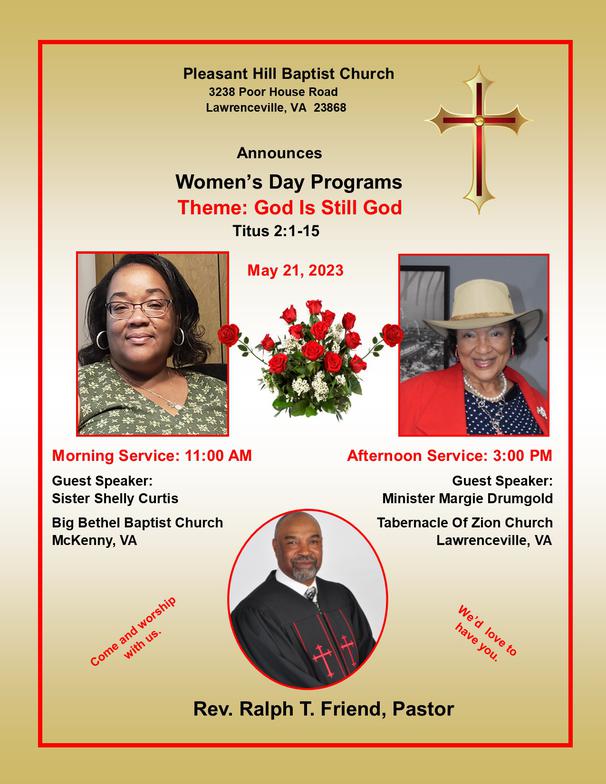 Pleasant Hill Baptist Church Lawrenceville, VA 23868