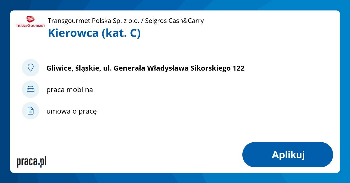 Archiwalna oferta nr 8782294, Kierowca (kat. C), Gliwice, Transgourmet