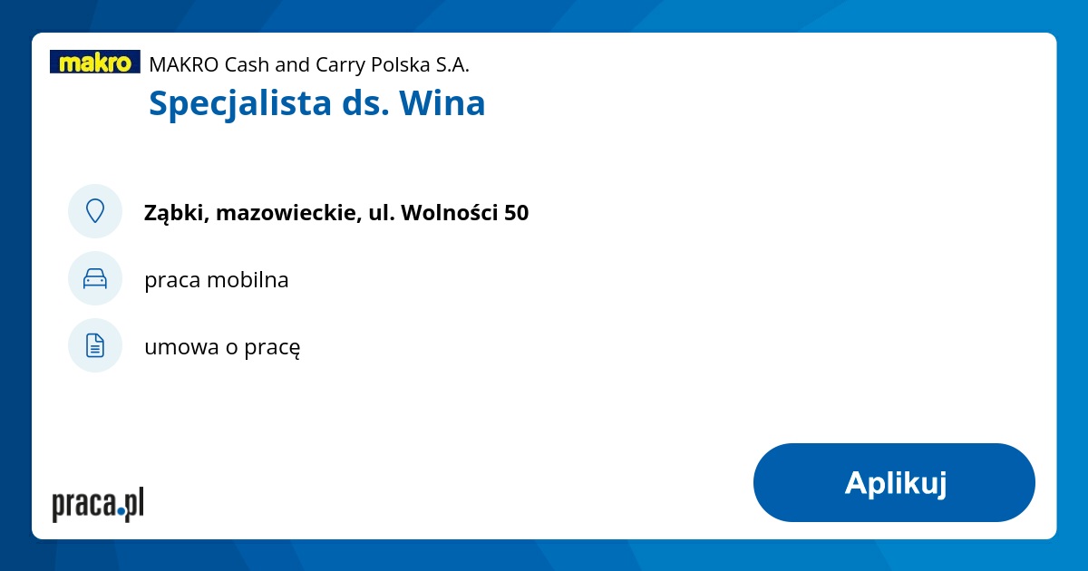 Archiwalna oferta nr 8911795, Specjalista ds. Wina, Ząbki, MAKRO Cash