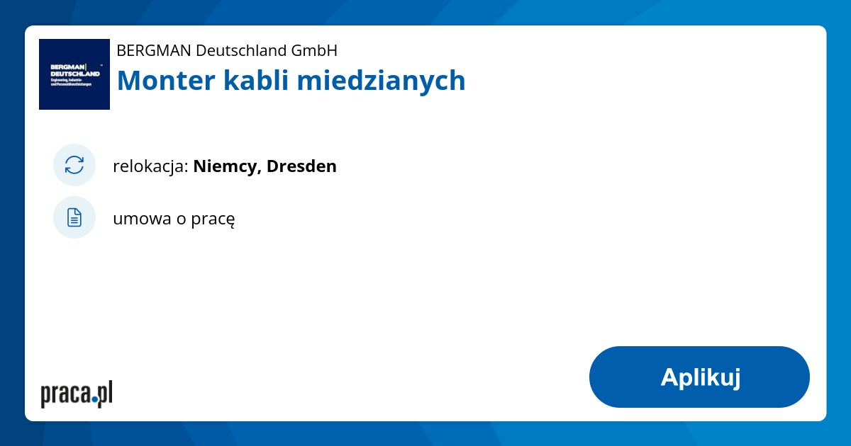 Praca Monter kabli miedzianych, Niemcy, BERGMAN Deutschland GmbH