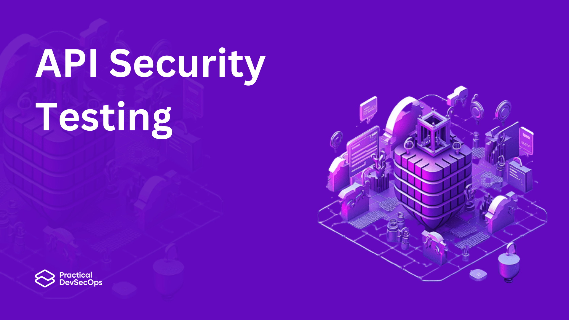 Best API Security Testing Tools in 2023 Practical DevSecOps