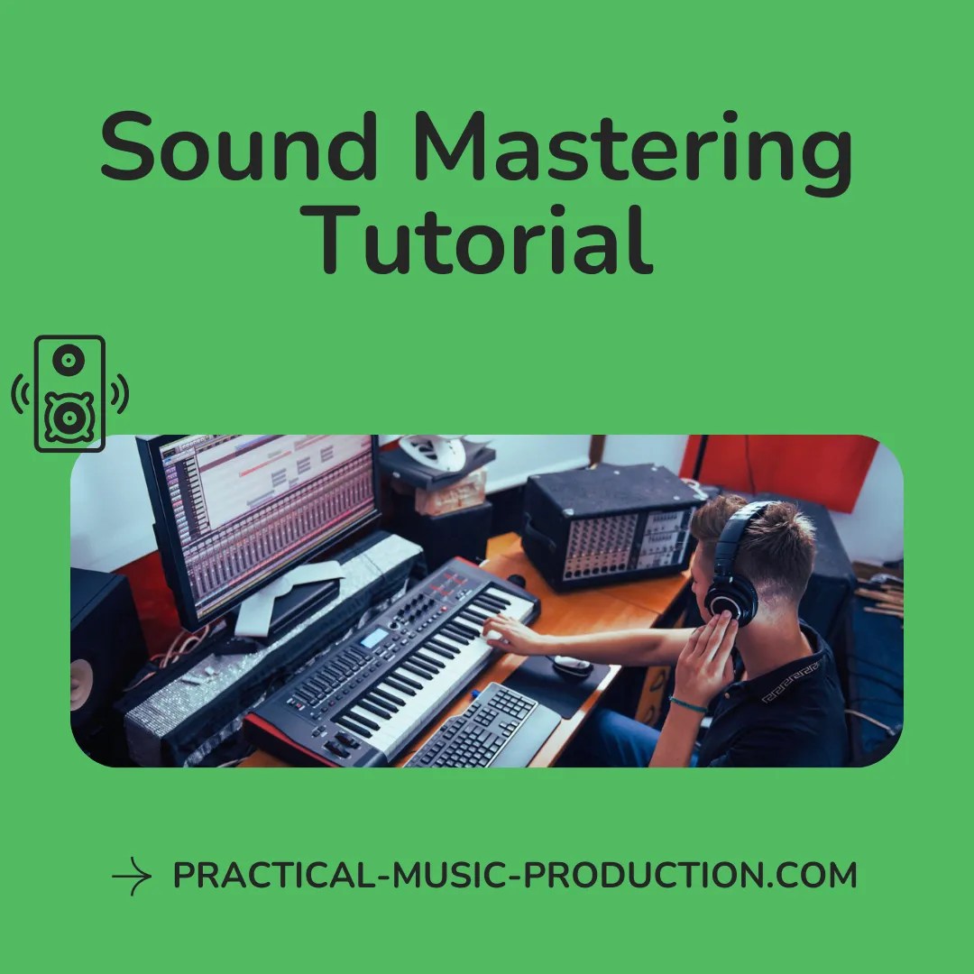 Sound Mastering Tutorial Easy Mastering Guide