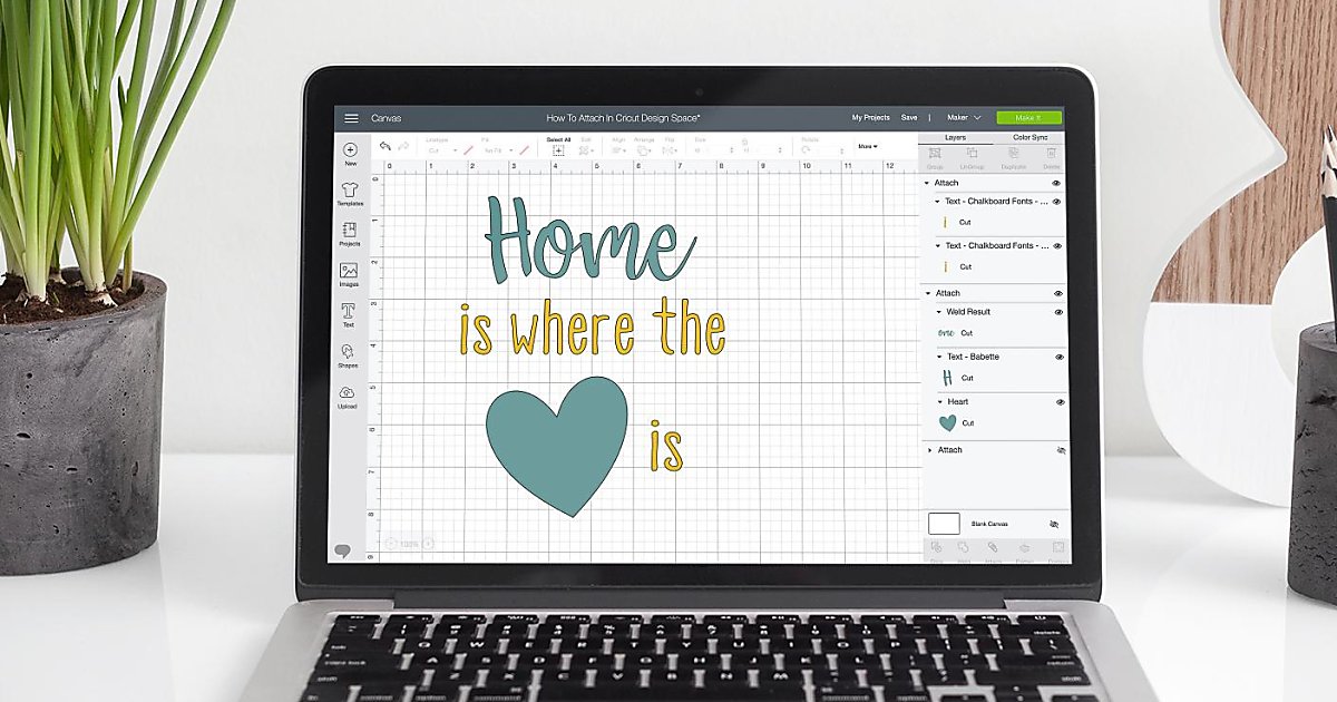 How To Attach In Cricut Design Space Cricut Design Space Basics