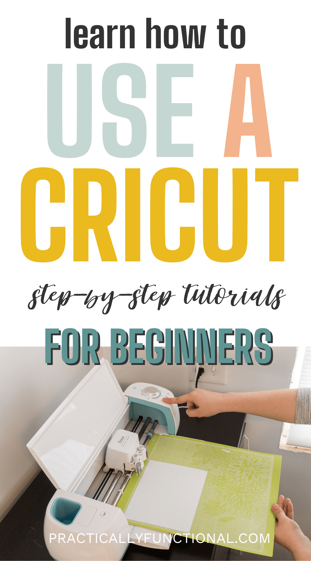 How To Use A Cricut Tips & Tricks For Making Awesome Things!
