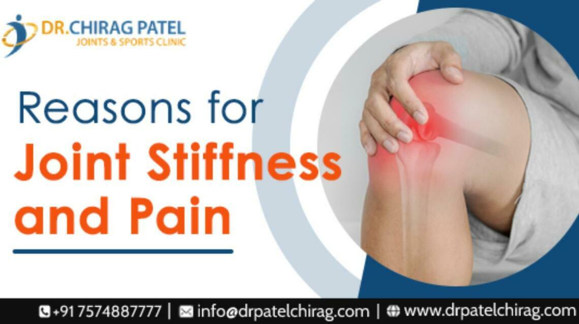 Reasons for Joint Stiffness and Pain