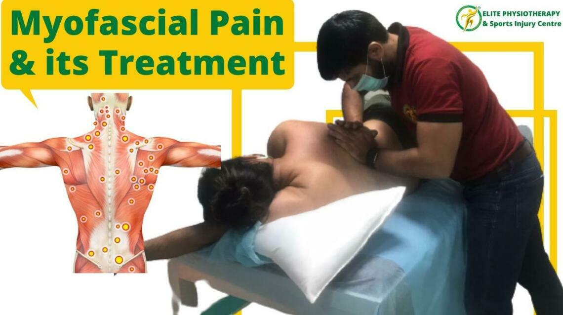 Myofascial Pain & Its Treatment