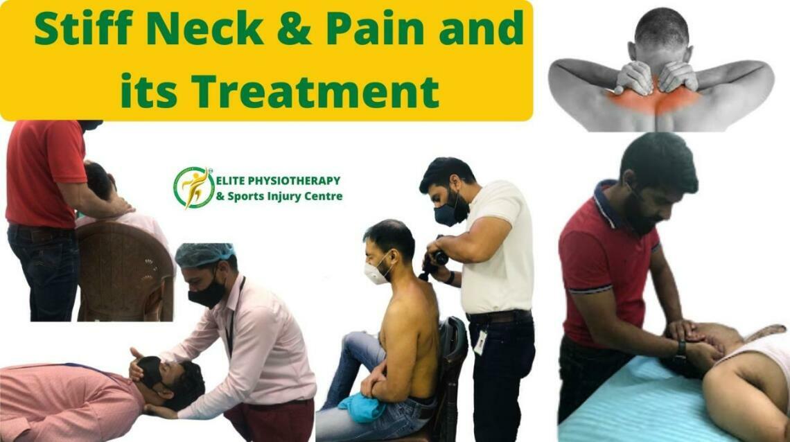 Stiff Neck & Pain and Its Treatment