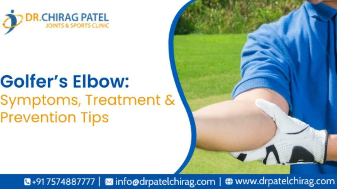 Golfer’s Elbow Symptoms, Treatment & Prevention Tips