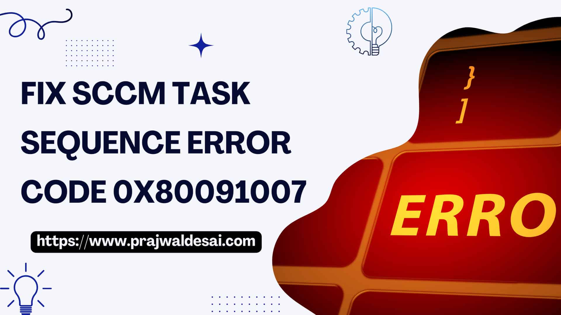 Fix SCCM Task Sequence Error Code 0X80091007 during OSD