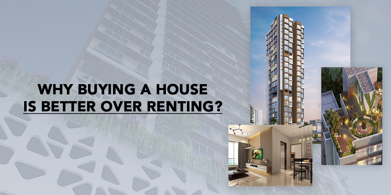 Why Buying a House is Better over Renting? PCPL Blog