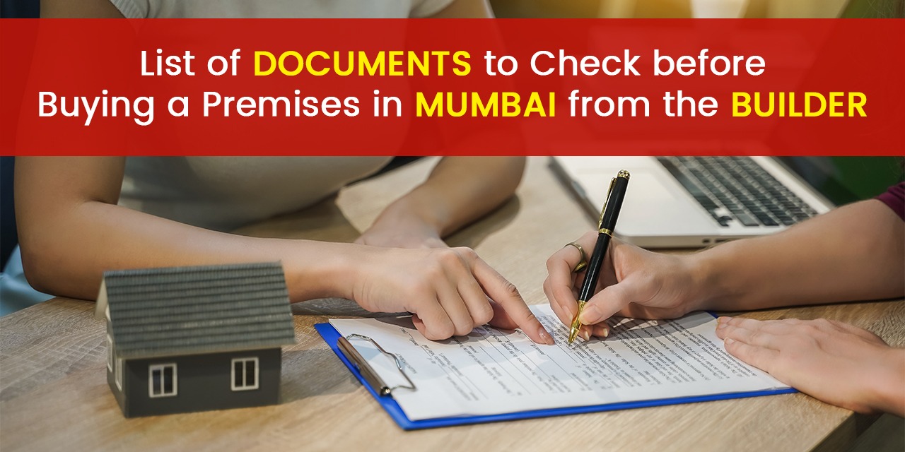 List of Documents to Check before Buying a Premises in Mumbai from the Builder PCPL Blog
