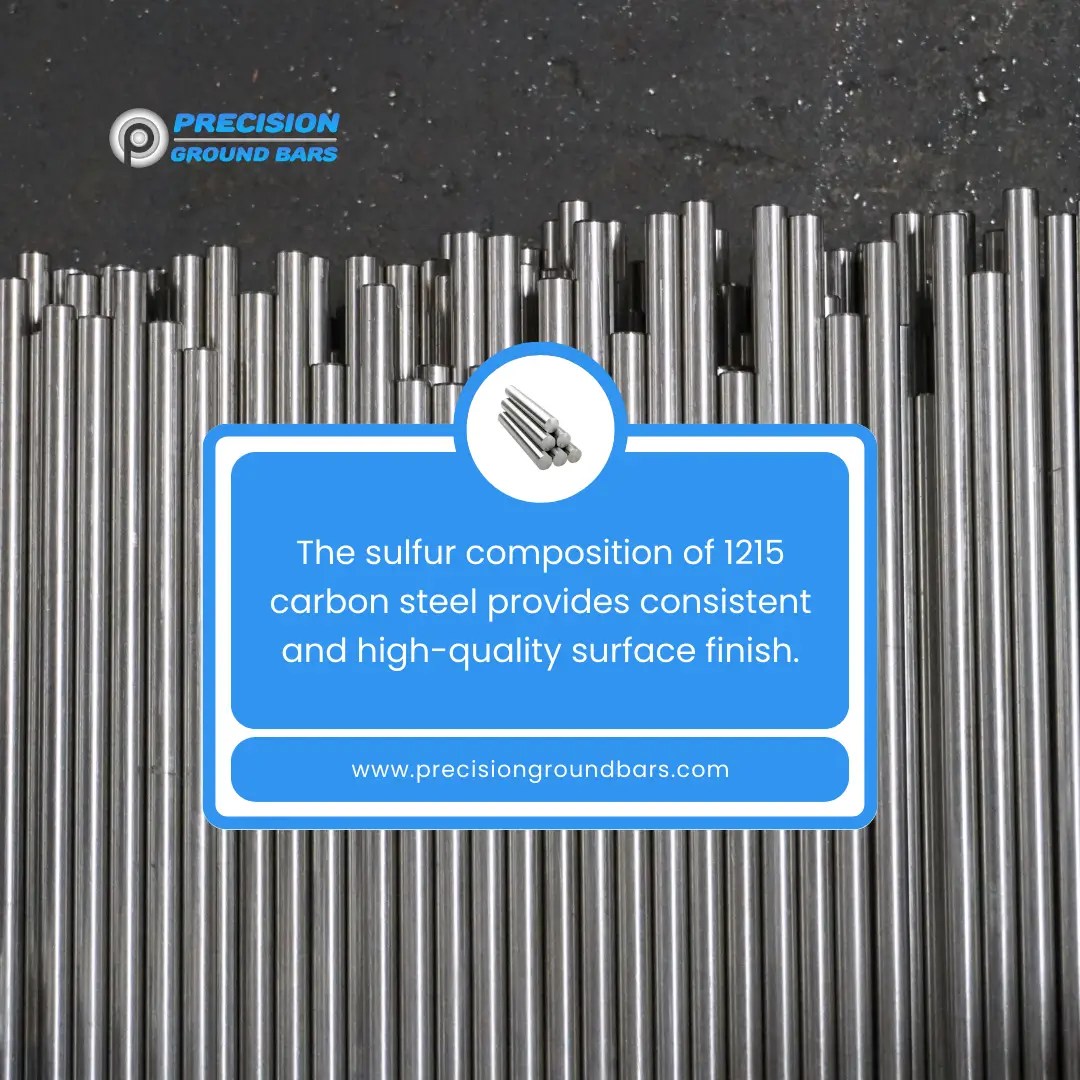 The Benefits of Using 1215 Carbon Steel in Centerless Grinding