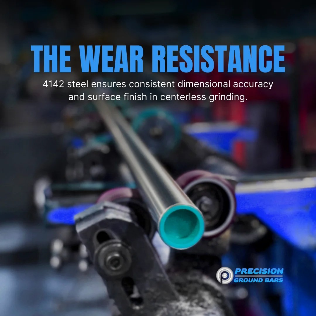 Potential of 4142 Steel in Centerless Grinding